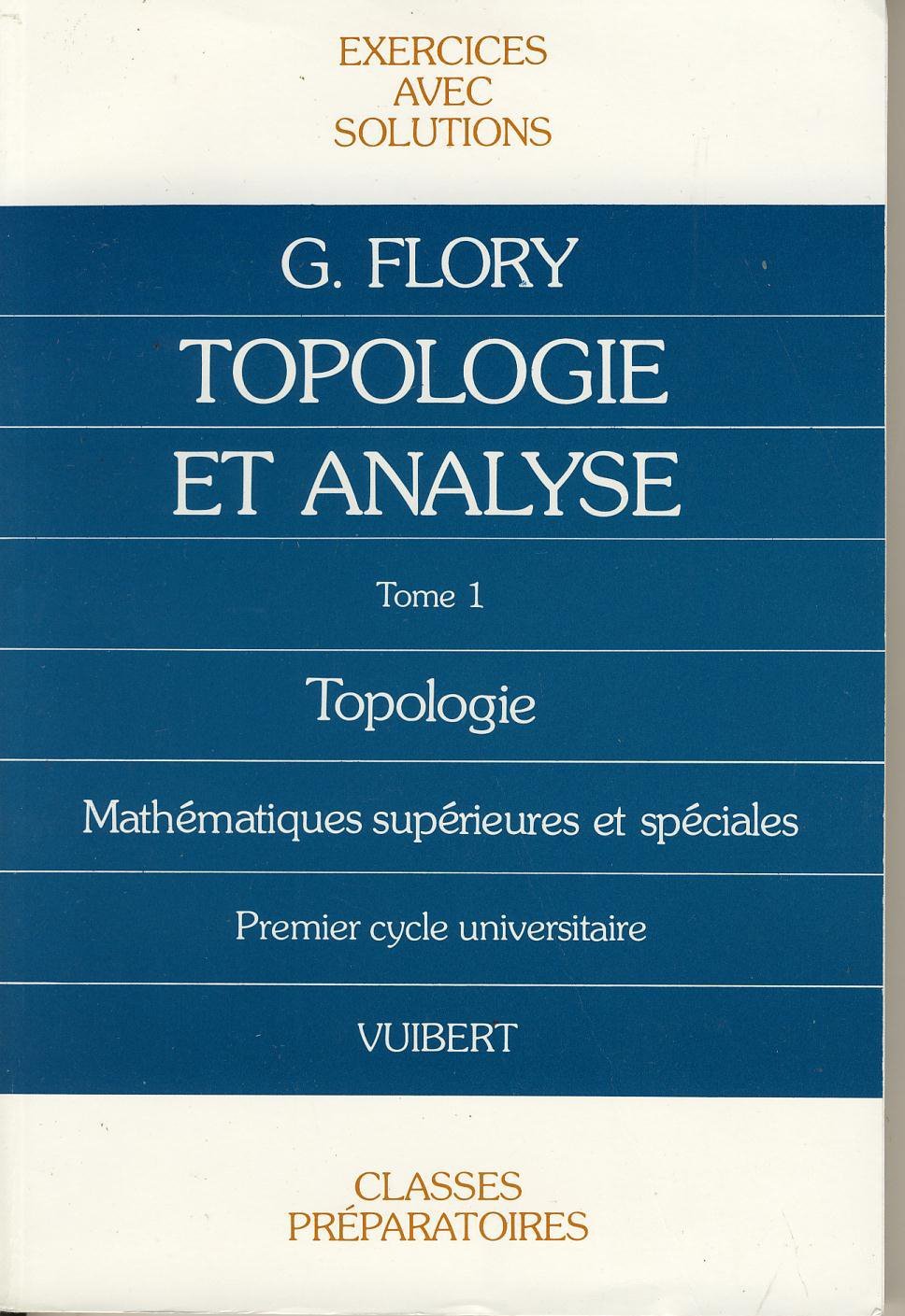 Exercices de topologie et d'analyse 9782711721467