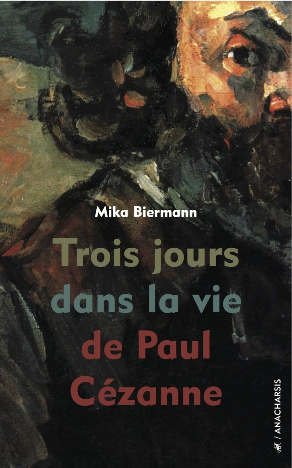 Trois jours dans la vie de Paul Cézanne 9791092011906