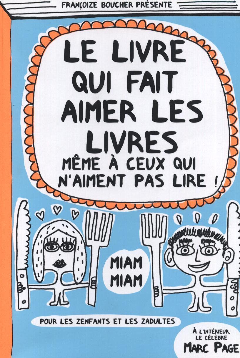 Le livre qui fait aimer les livres 9782298078473