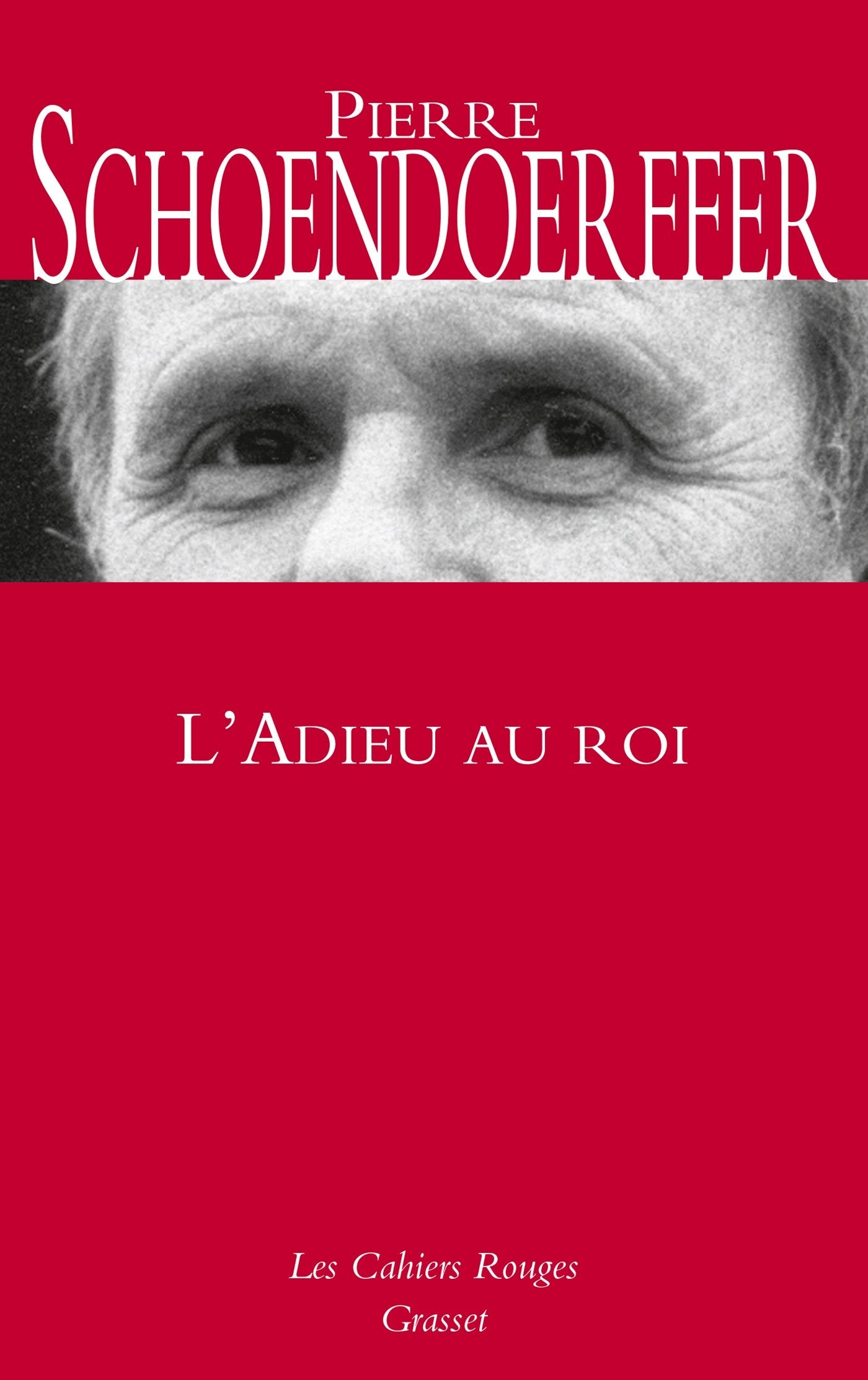 L'adieu au roi 9782246803218