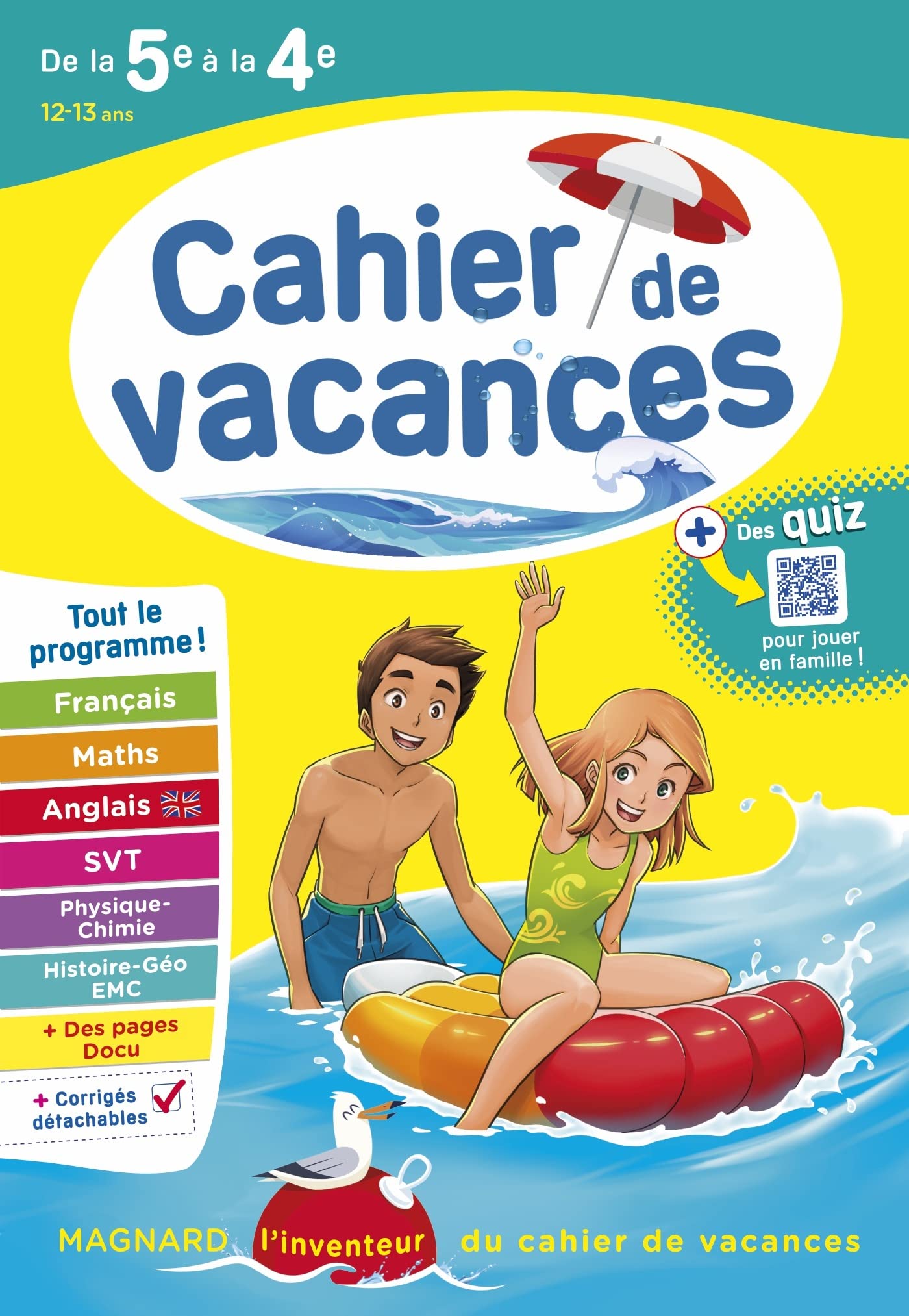 Cahier de vacances 2025, de la 5e vers la 4e: Magnard, l'inventeur des cahiers de vacances 9782210776746