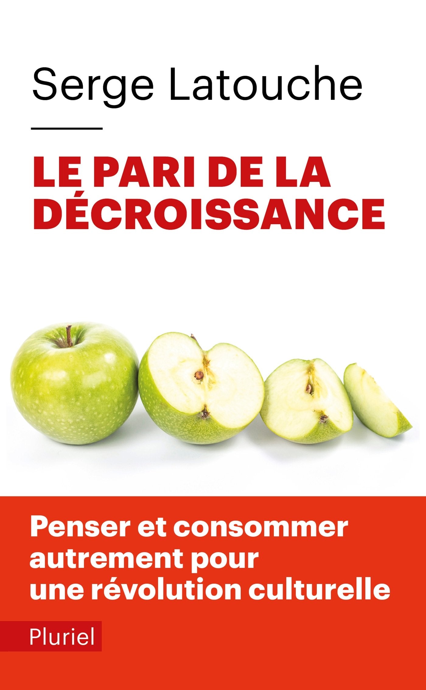 Le pari de la décroissance 9782818500088