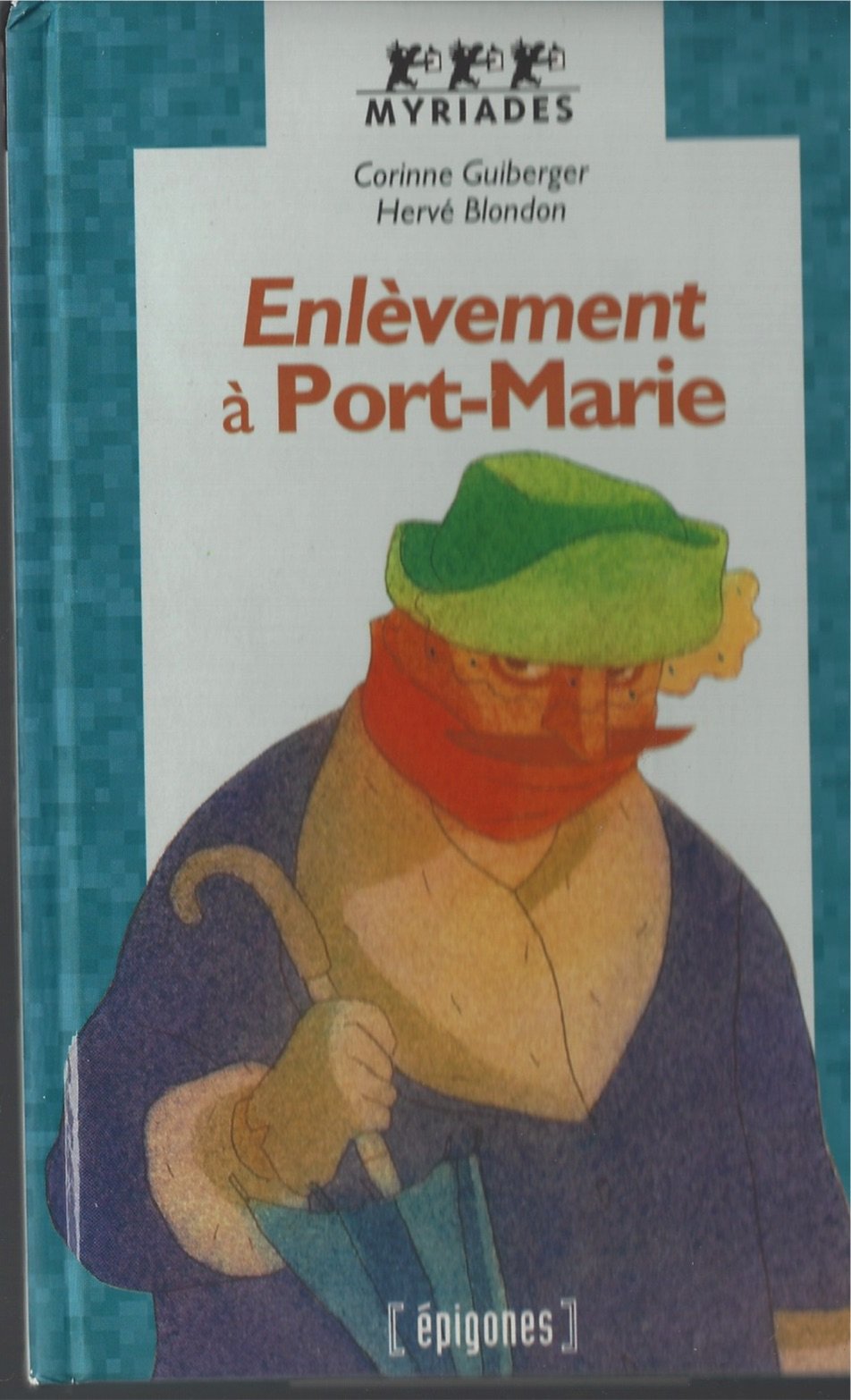 Enlèvement à Port-Marie 9782736645724