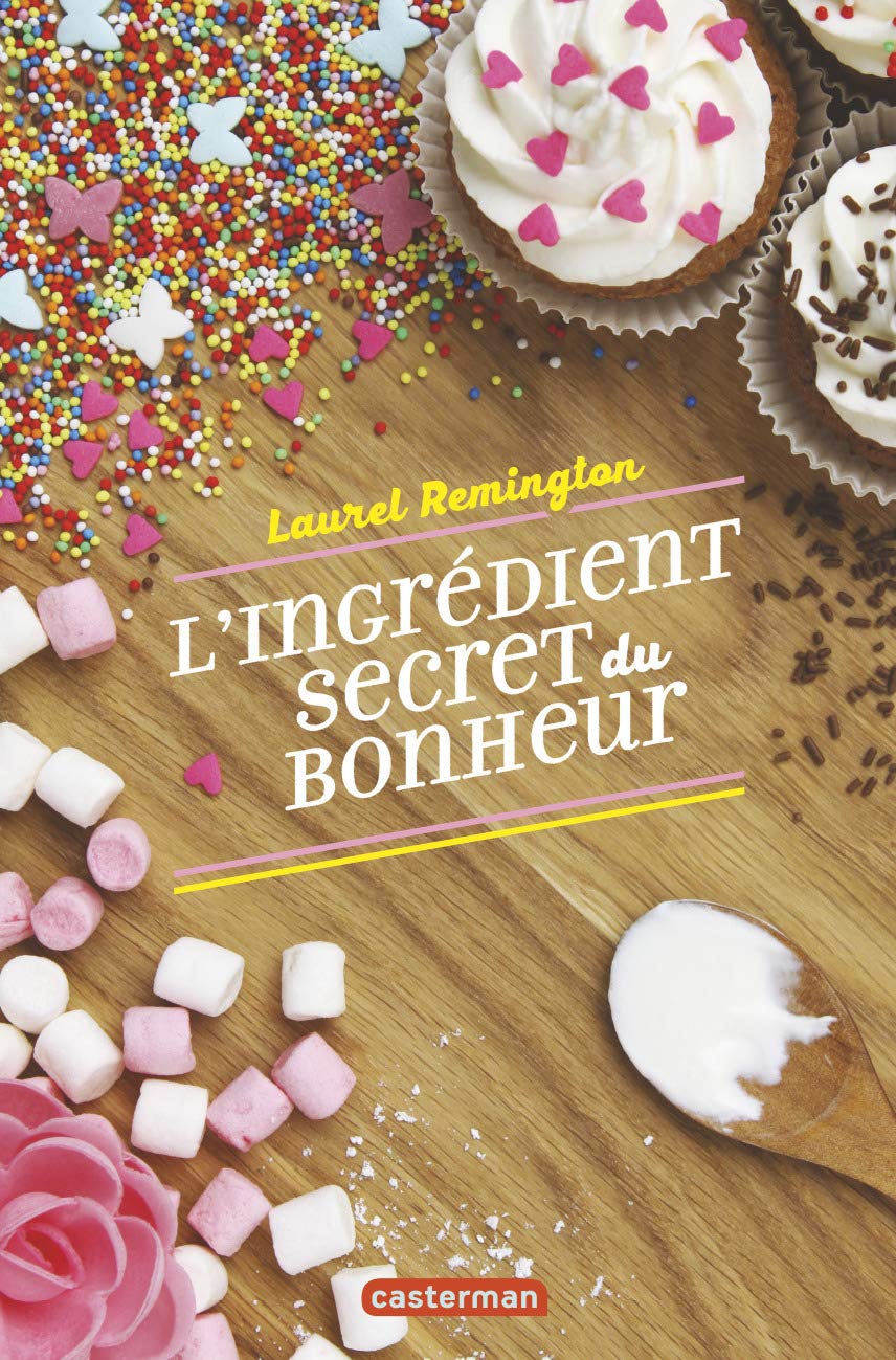 L'ingrédient secret du bonheur 9782203122123