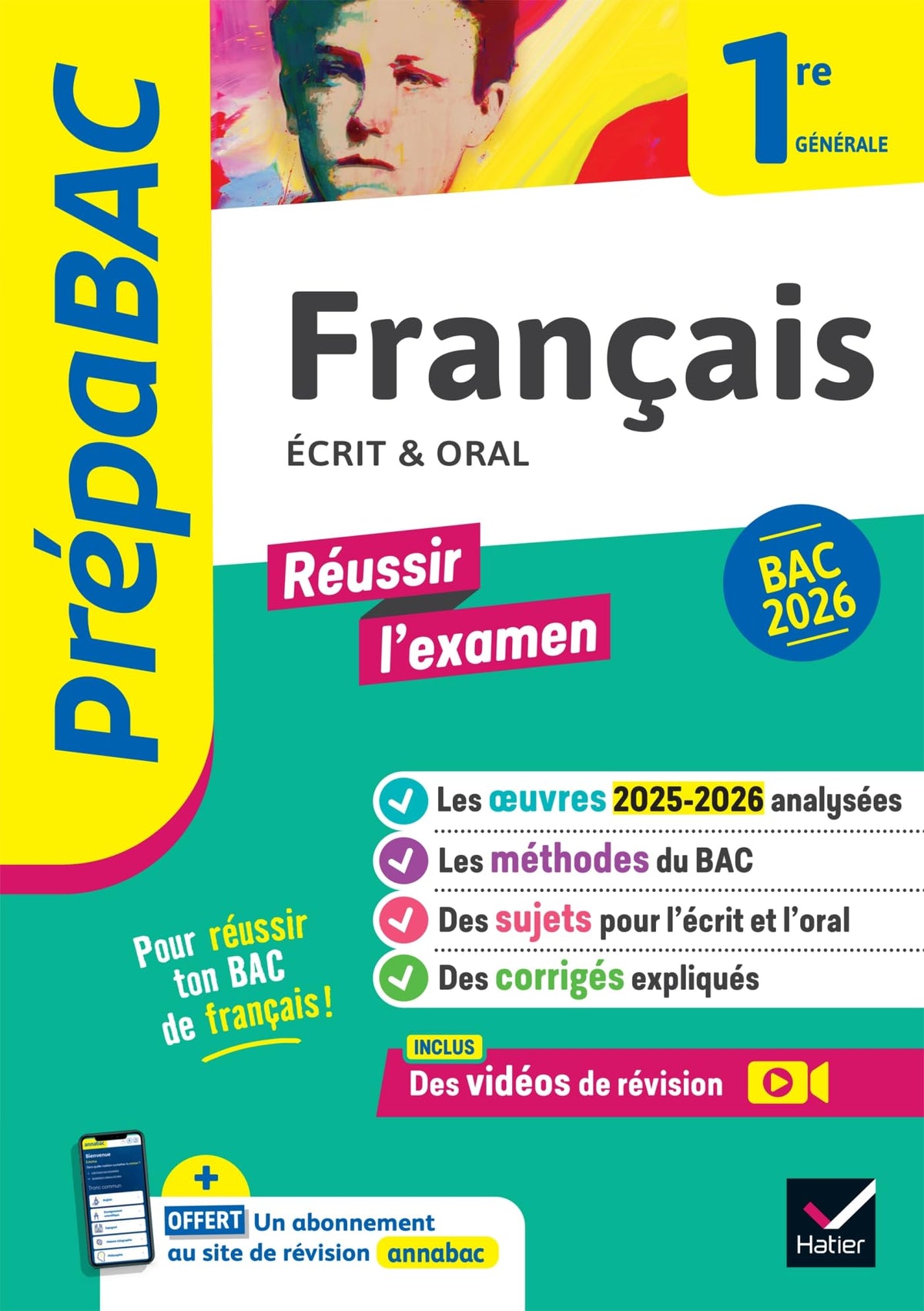 Prépabac - Français 1re générale Bac de français 2026 (écrit & oral): avec les oeuvres au programme 2025-2026 9782401115330
