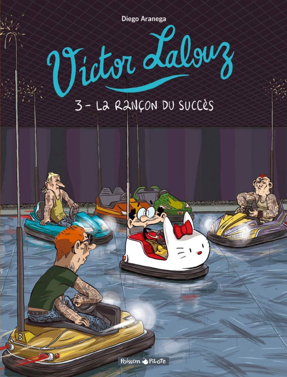 Victor Lalouz - Tome 3 - La Rançon du succès 9782205060348