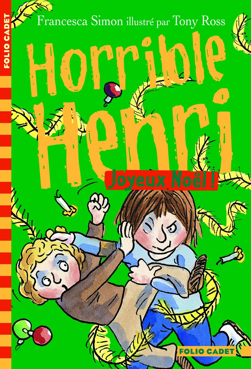 Horrible Henri - 6. Joyeux Noël ! - Folio Cadet - Dès 7 ans 9782070637898