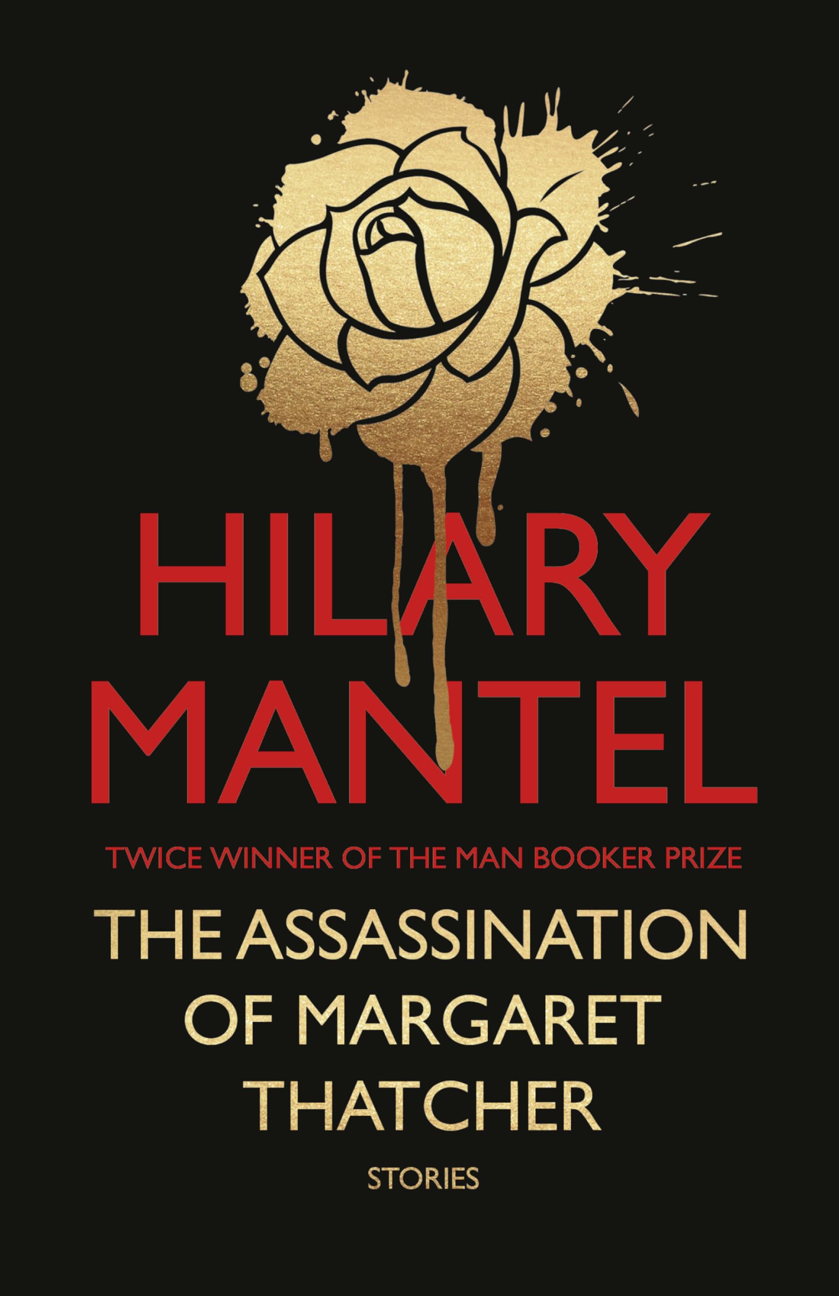 The Assassination of Margaret Thatcher 9780007580972