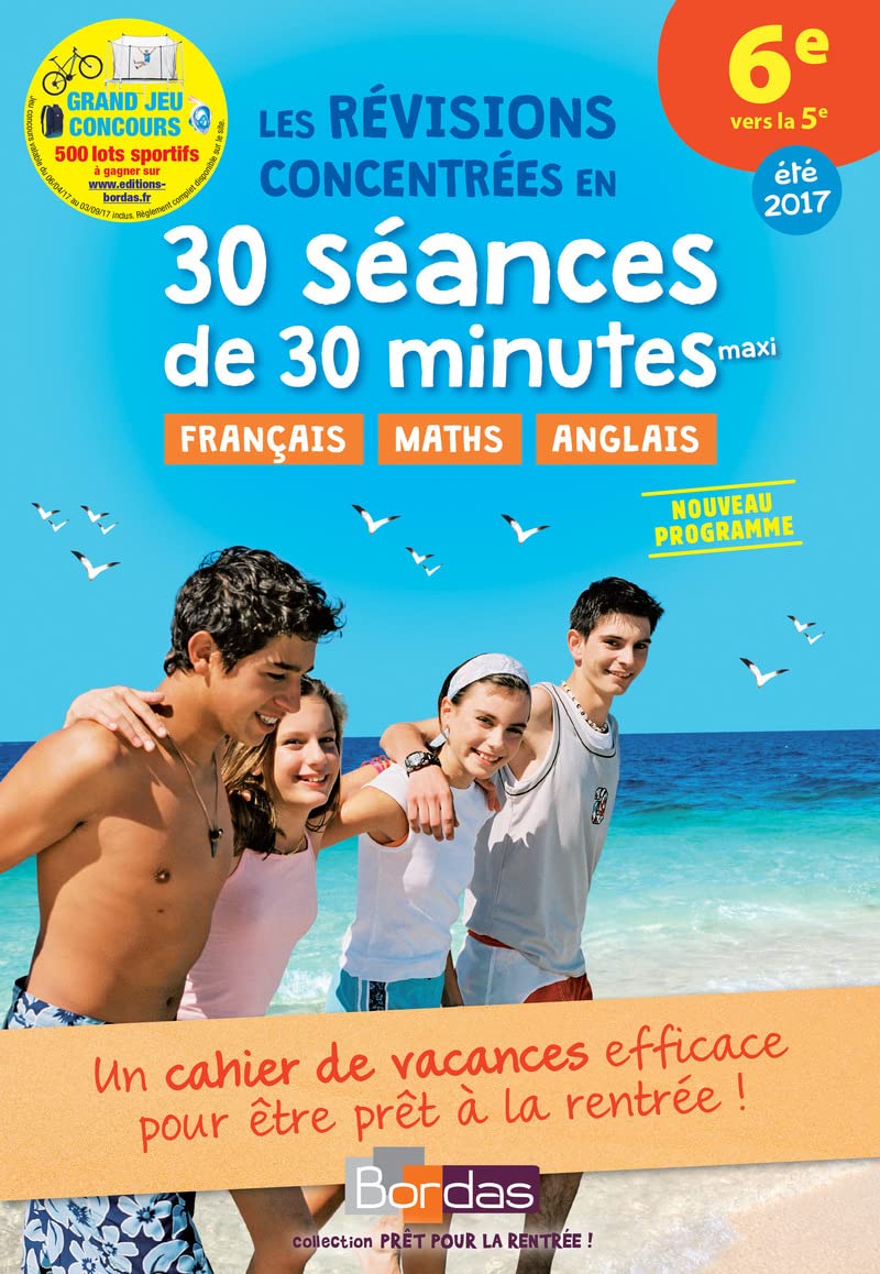Prêt pour la rentrée! 6e vers la 5e - Cahier de vacances 9782047356012