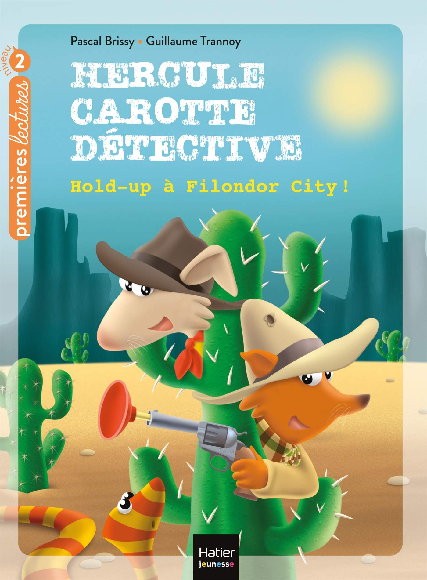 Hercule Carotte - Hold-up à Filondor City ! CP/CE1 6/7 ans 9782401061859