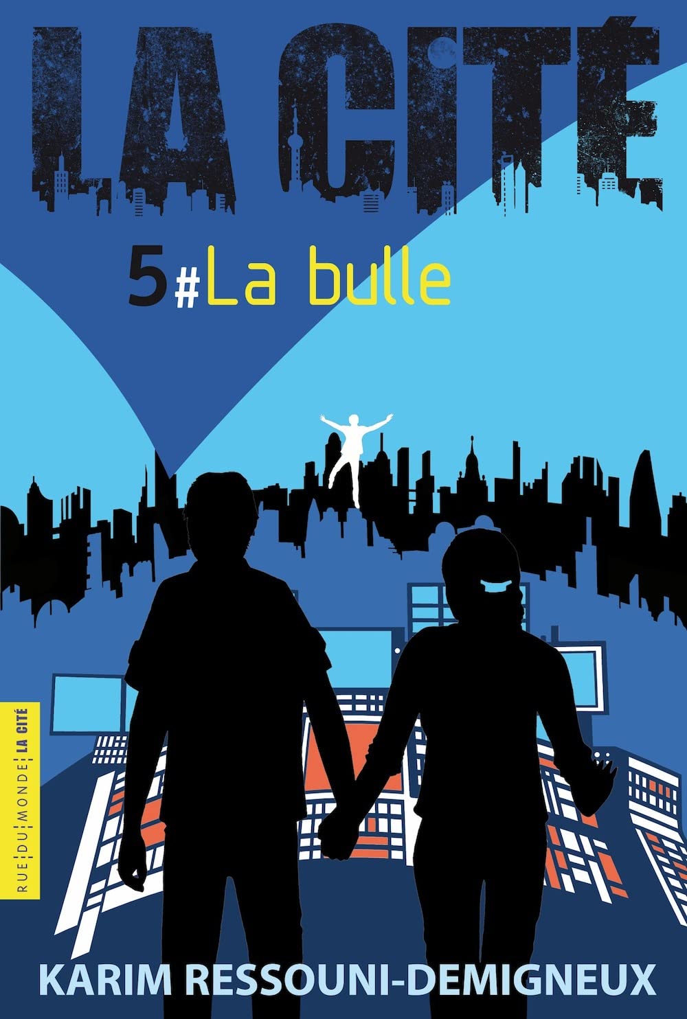 La Cité, Tome 5 : La bulle 9782355043338