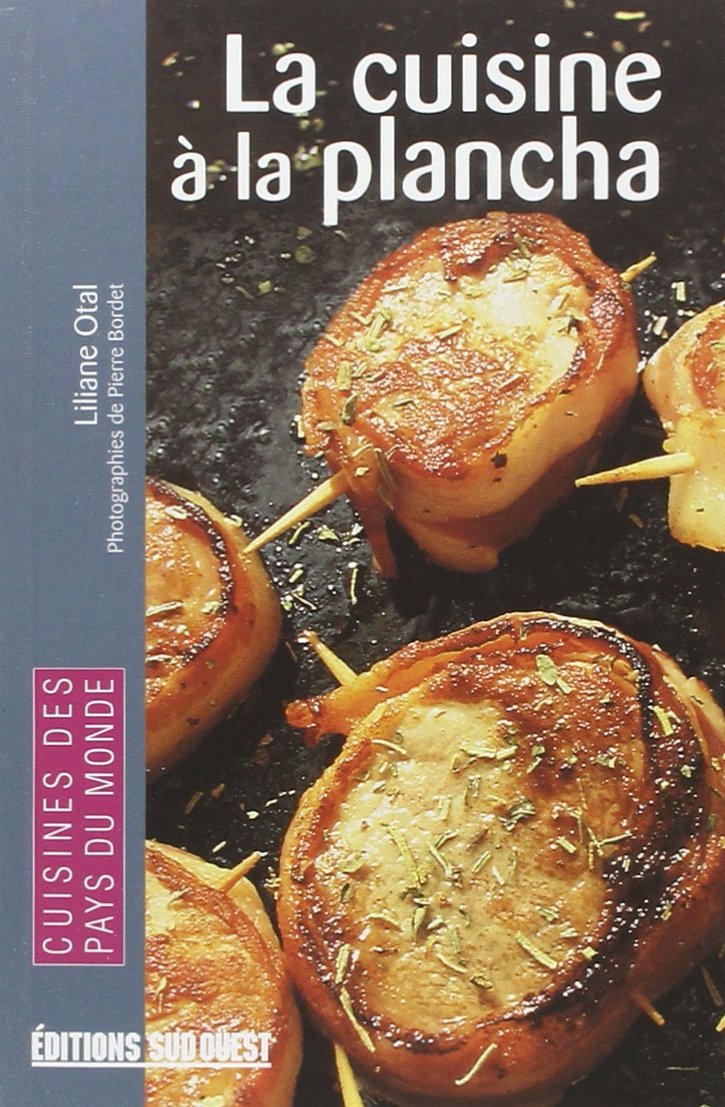 Cuisine A La Plancha (La)/Poche 9782879015316