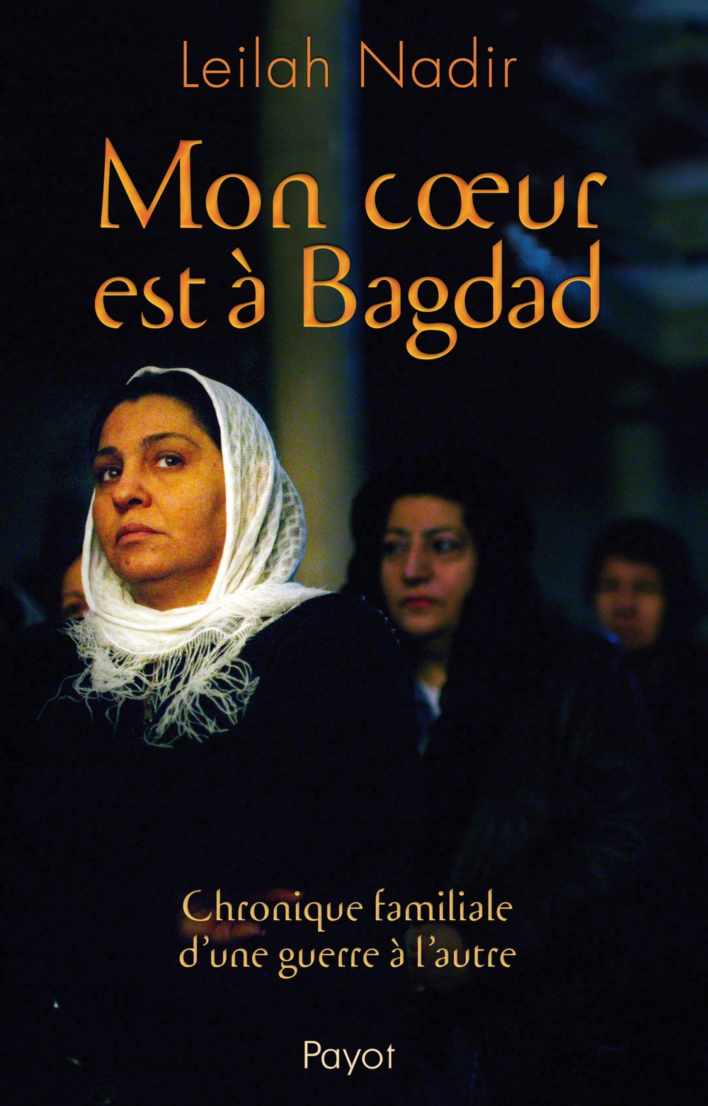 Mon coeur est à Bagdad 9782228904513