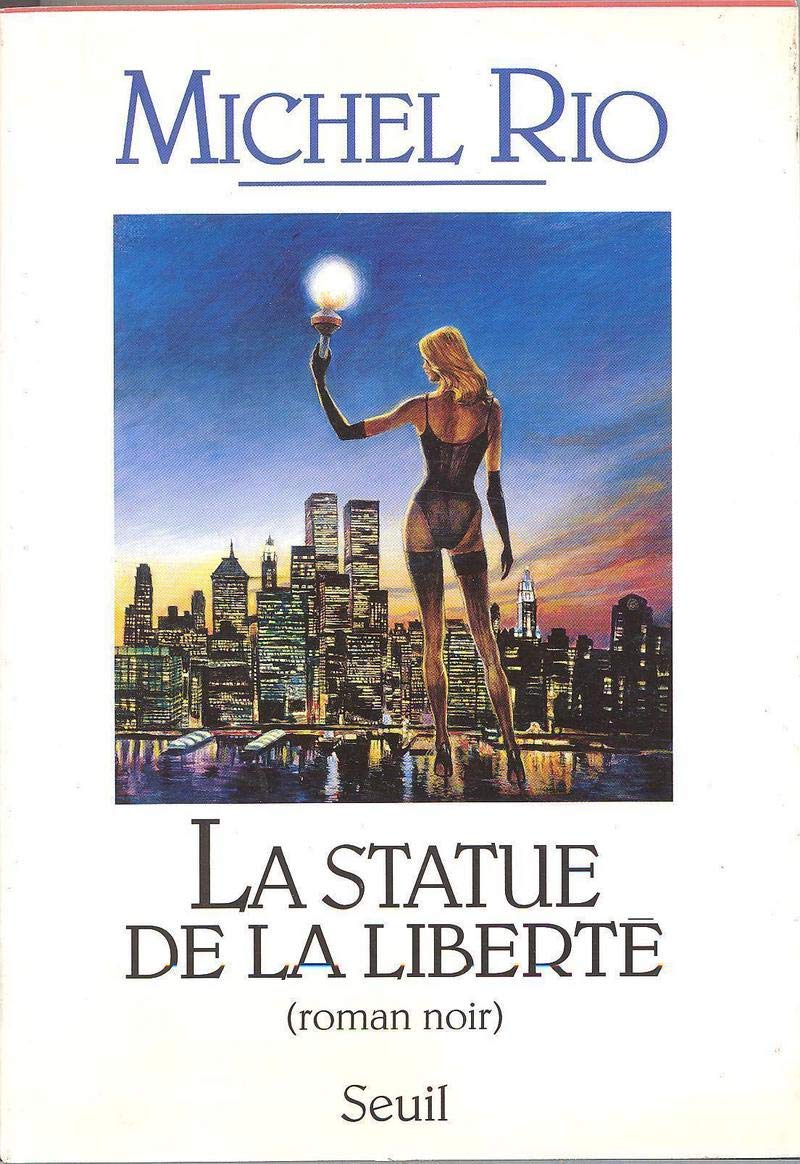 La Statue de la Liberté. Roman noir 9782020307185