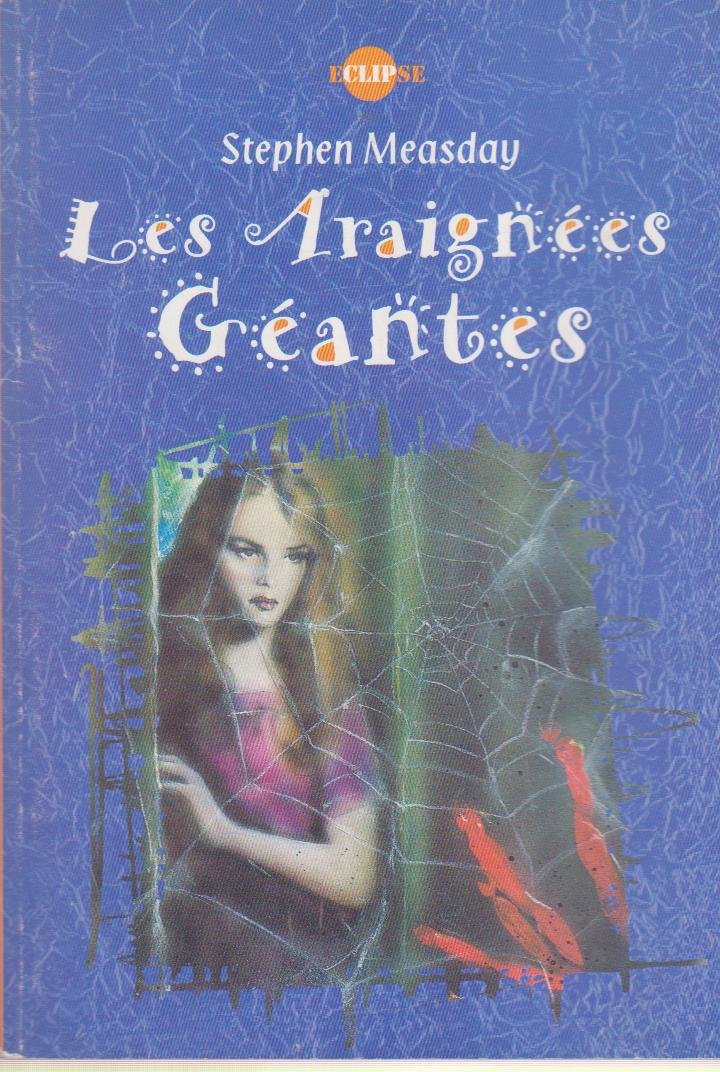Les araignées géantes 9782012098633