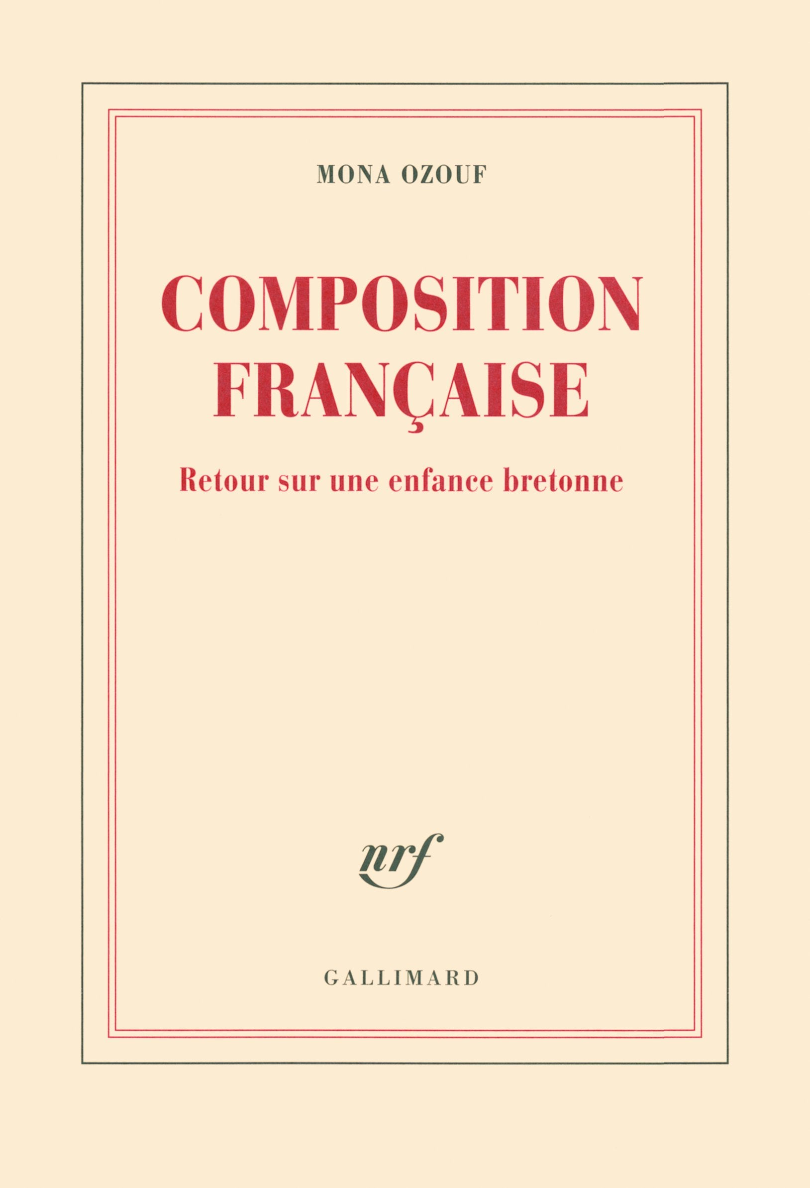 Composition française: Retour sur une enfance bretonne 9782070124640