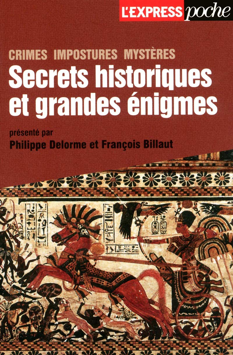 Secrets historiques et grandes énigmes 9782843438059