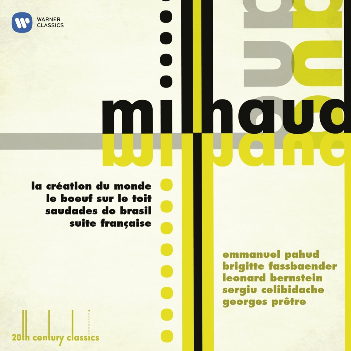 20th Century Classics: Milhaud 5099909468825