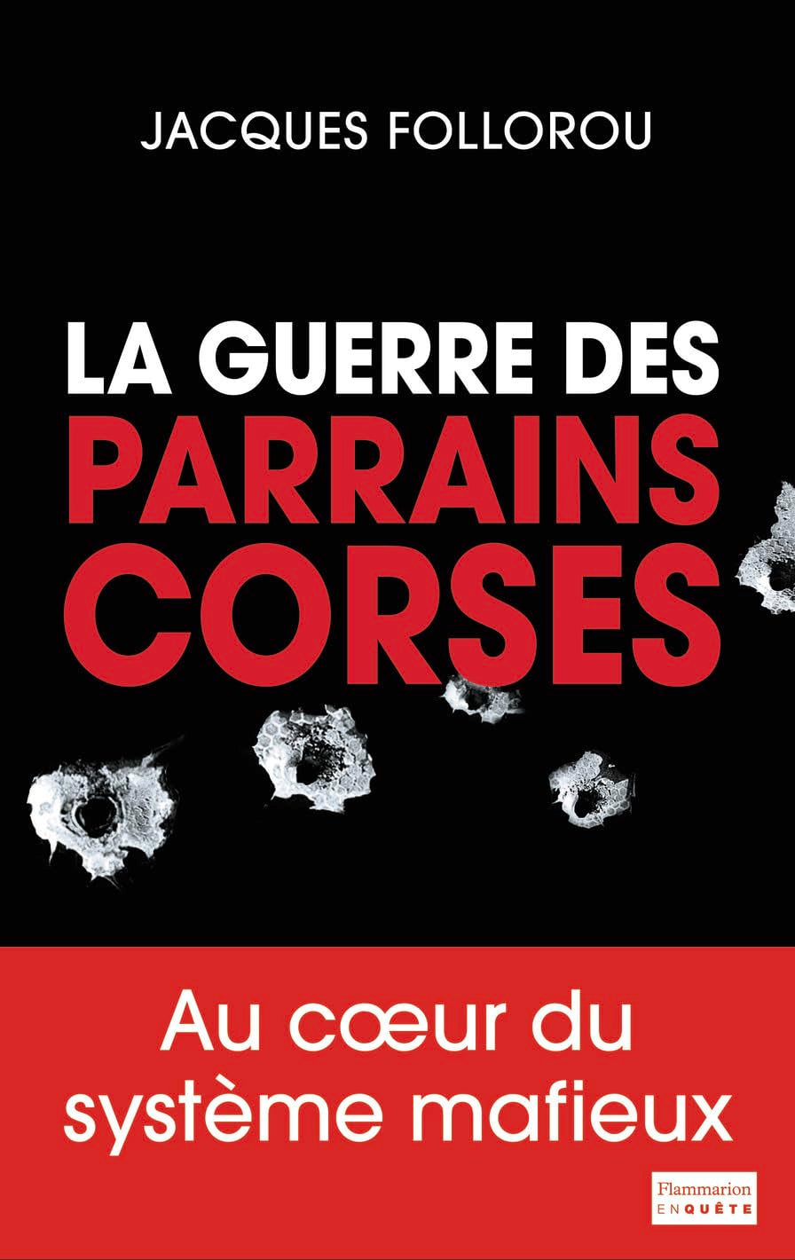 La Guerre des parrains corses 9782081254916