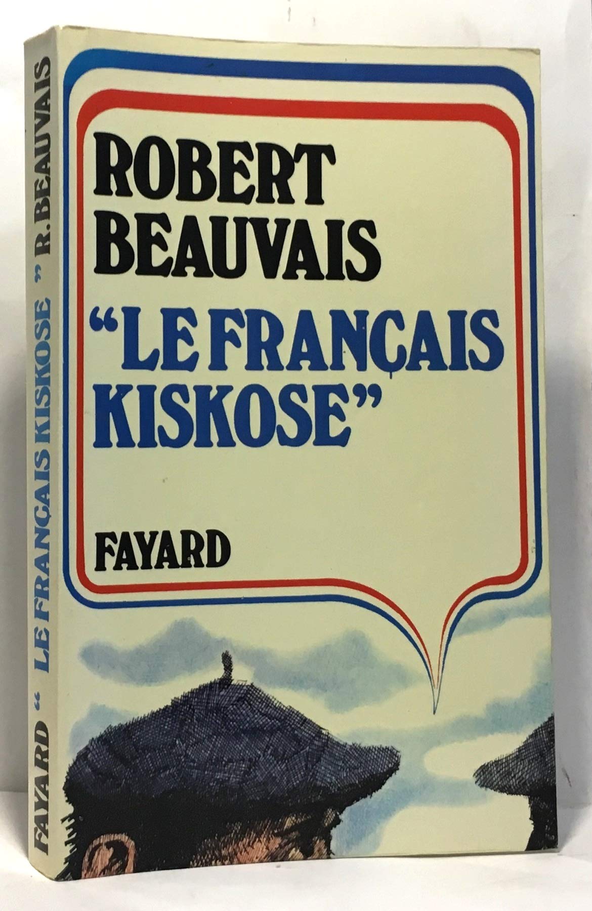 LE FRANCAIS KISKOSE 9782213002361