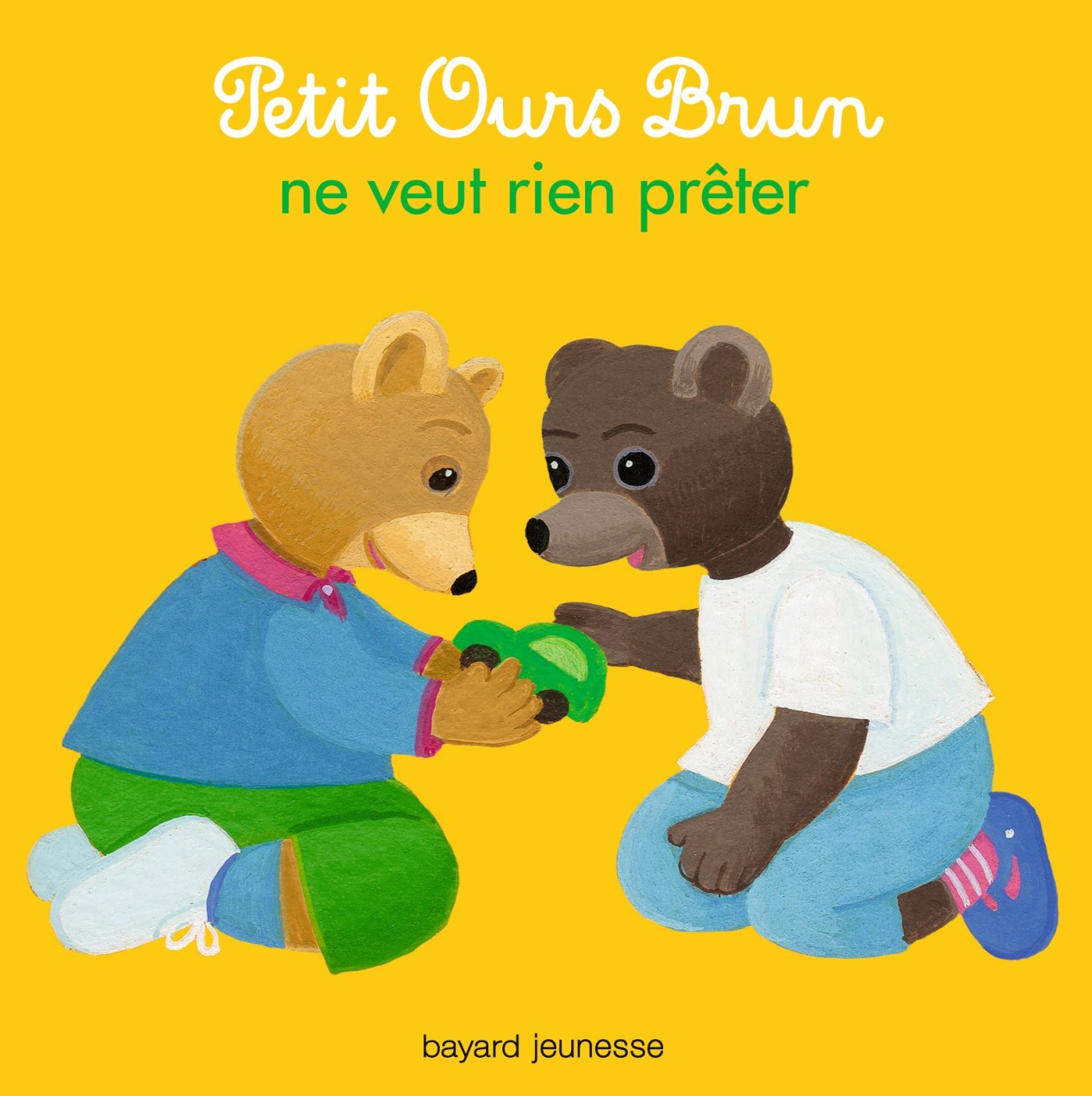 Petit Ours Brun ne veut rien prêter 9782747046534