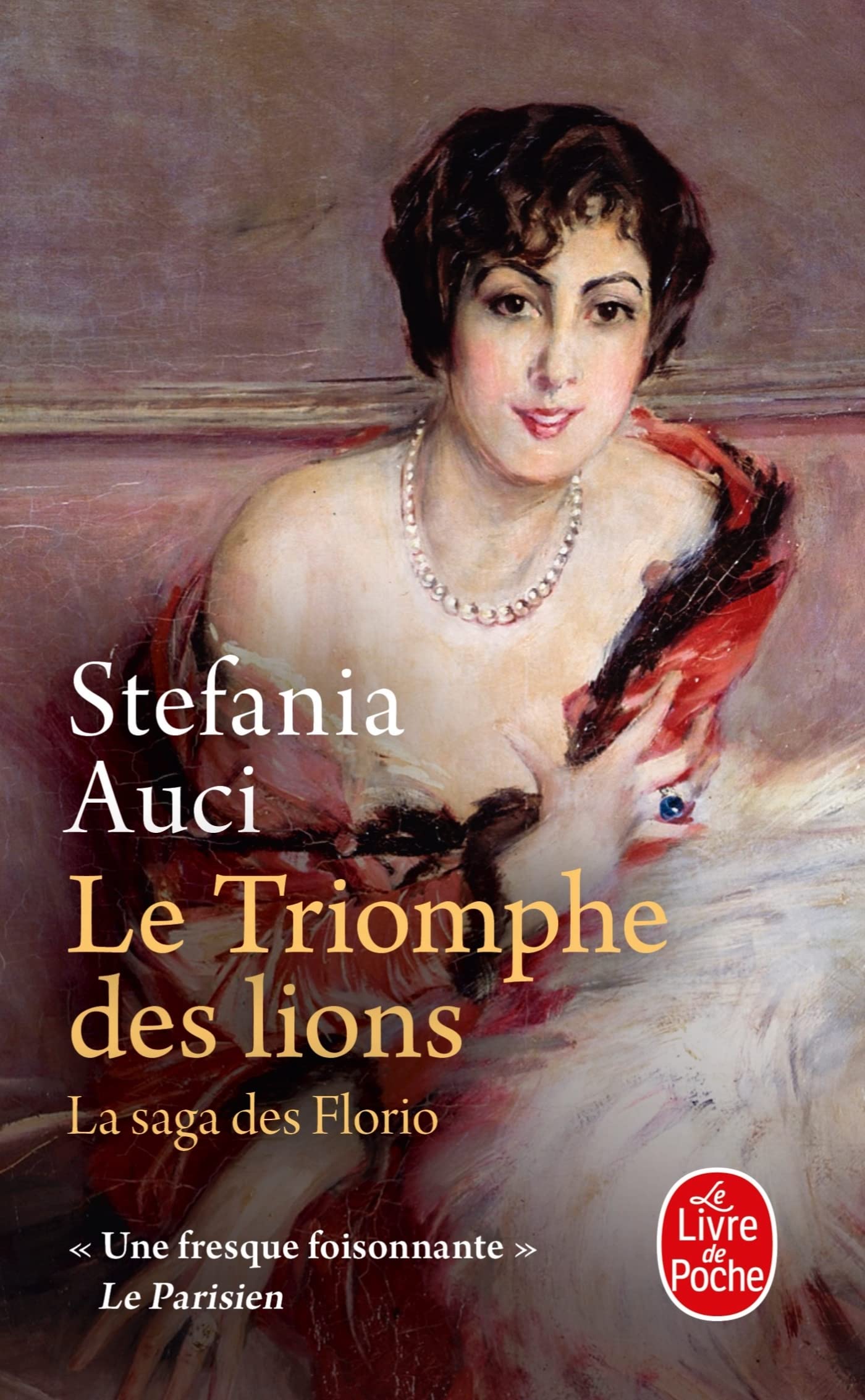Le triomphe des lions (Les Florio, Tome 2) 9782253244554