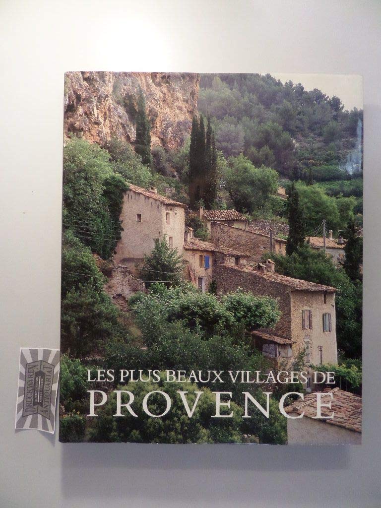 Les Plus Beaux Villages De Provence 9782850472305