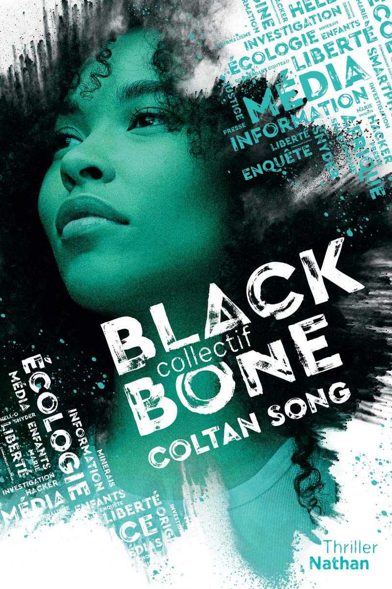 Collectif Blackbone - Coltan song- Tome 1 - Roman dès 15 ans (1) 9782092591086