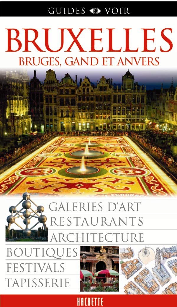 Bruxelles: Bruges, Gand et Anvers 9782012400610