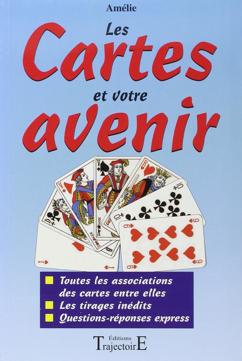 Les cartes et votre avenir 9782841970247