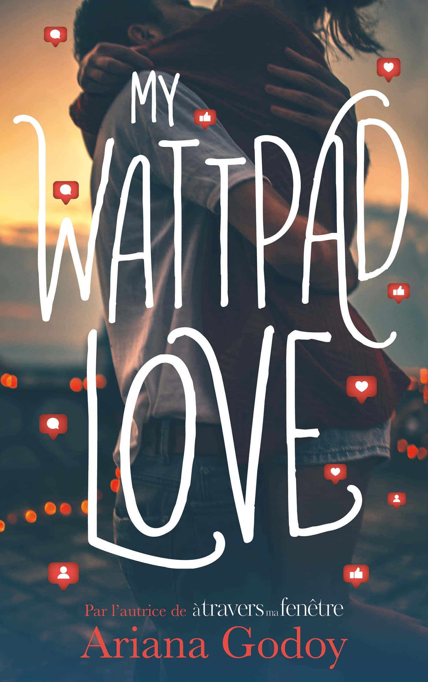 My wattpad love - Par l'autrice de "A travers ma fenêtre" 9782013974288