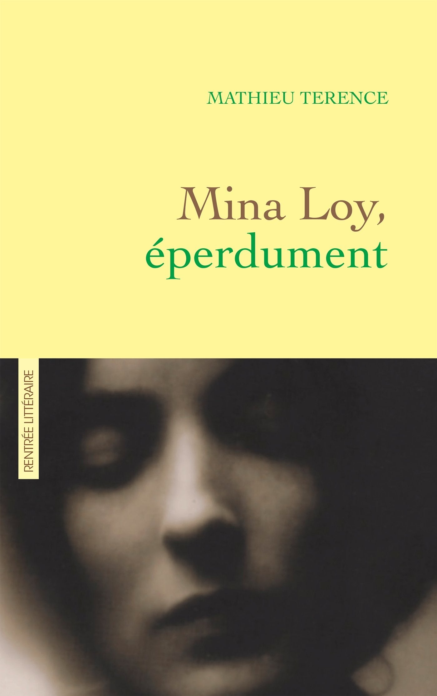 Mina Loy, éperdument: récit littéraire 9782246862680