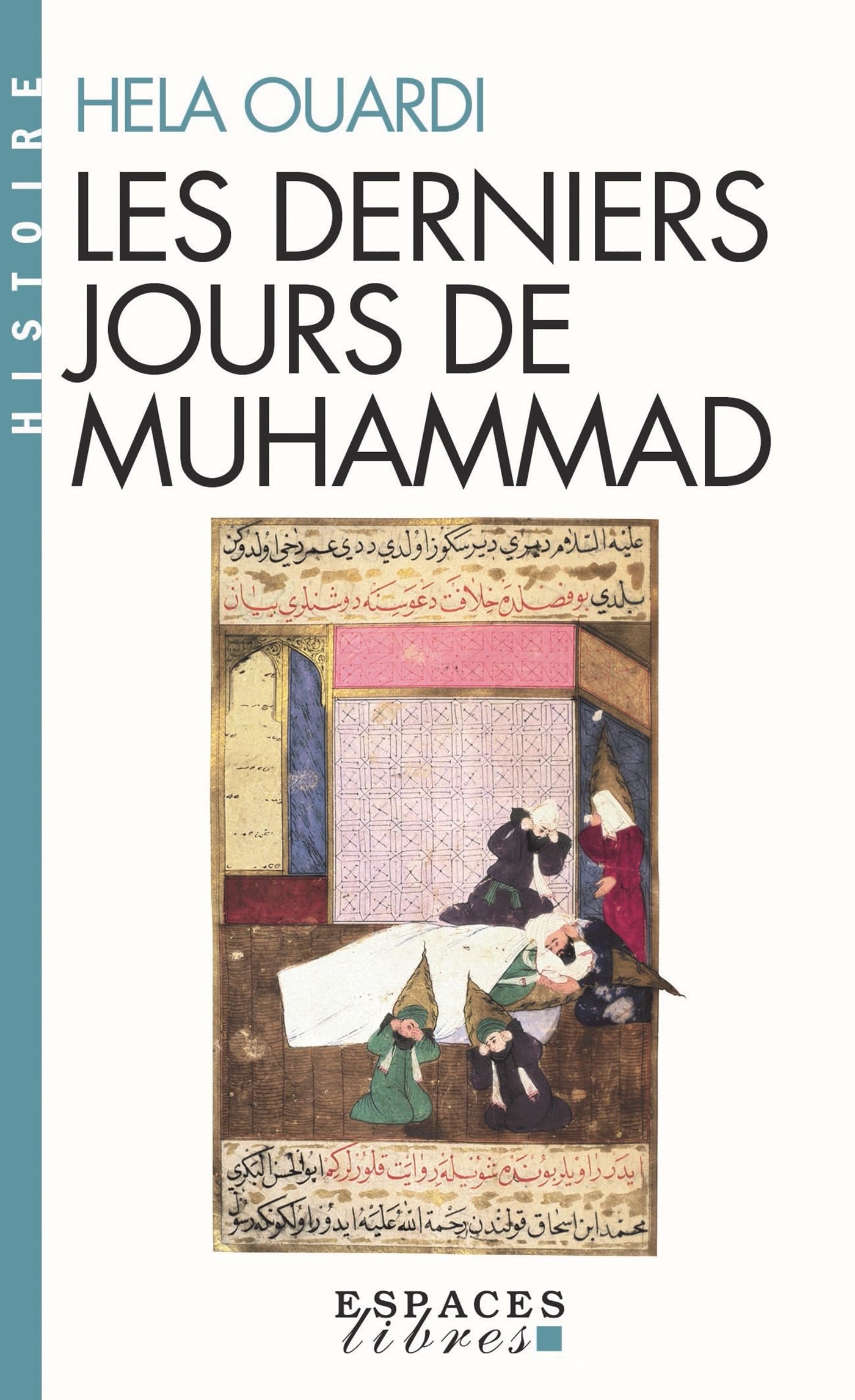 Les Derniers Jours de Muhammad (Espaces Libres - Histoire) 9782226400604