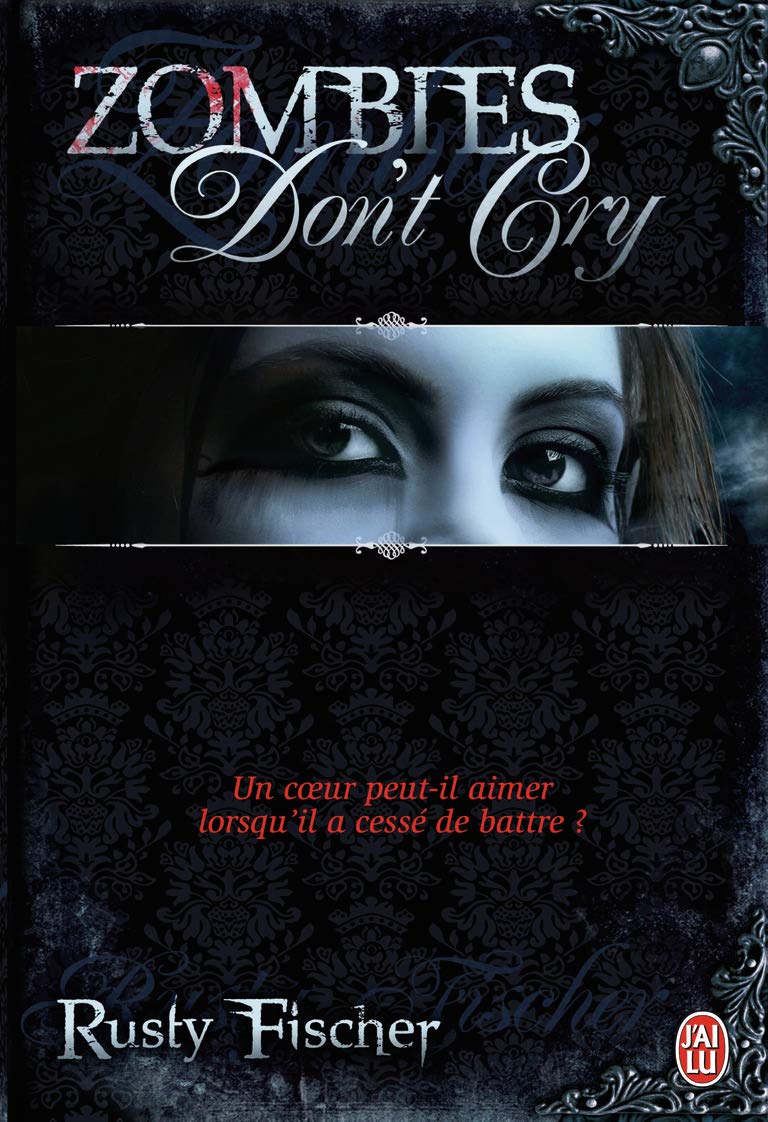 Zombies don't cry 9782290058374