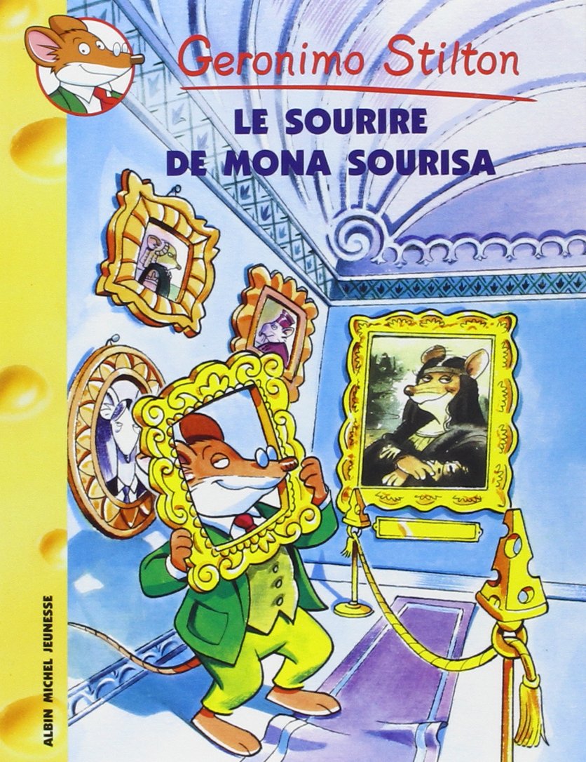 Géronimo Stilton, tome 1 : Le Sourire de Mona Sourisa 9782226140418