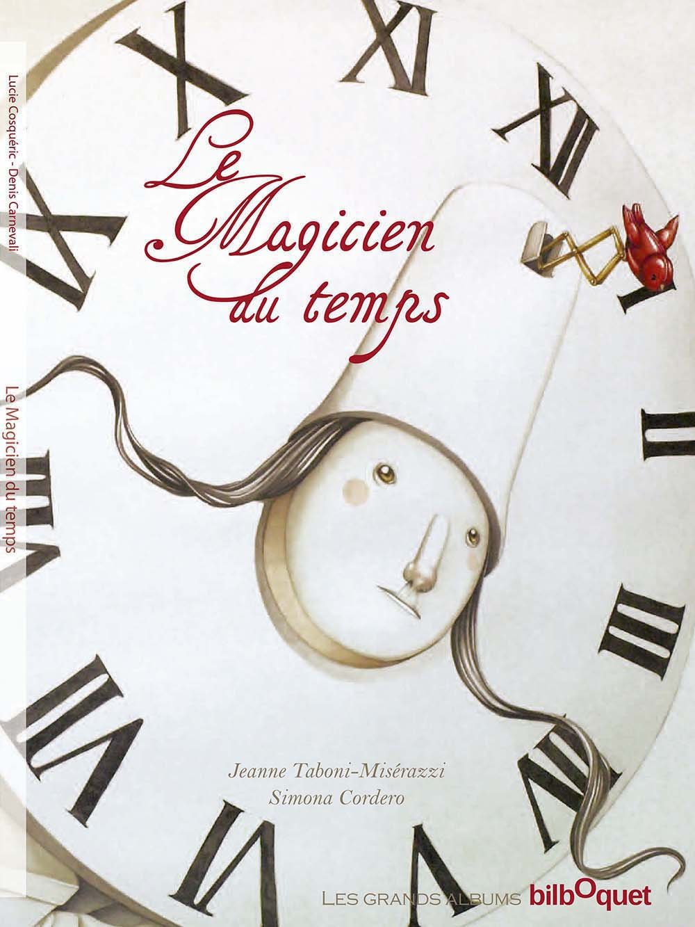 Le Magicien du temps 9782841813131
