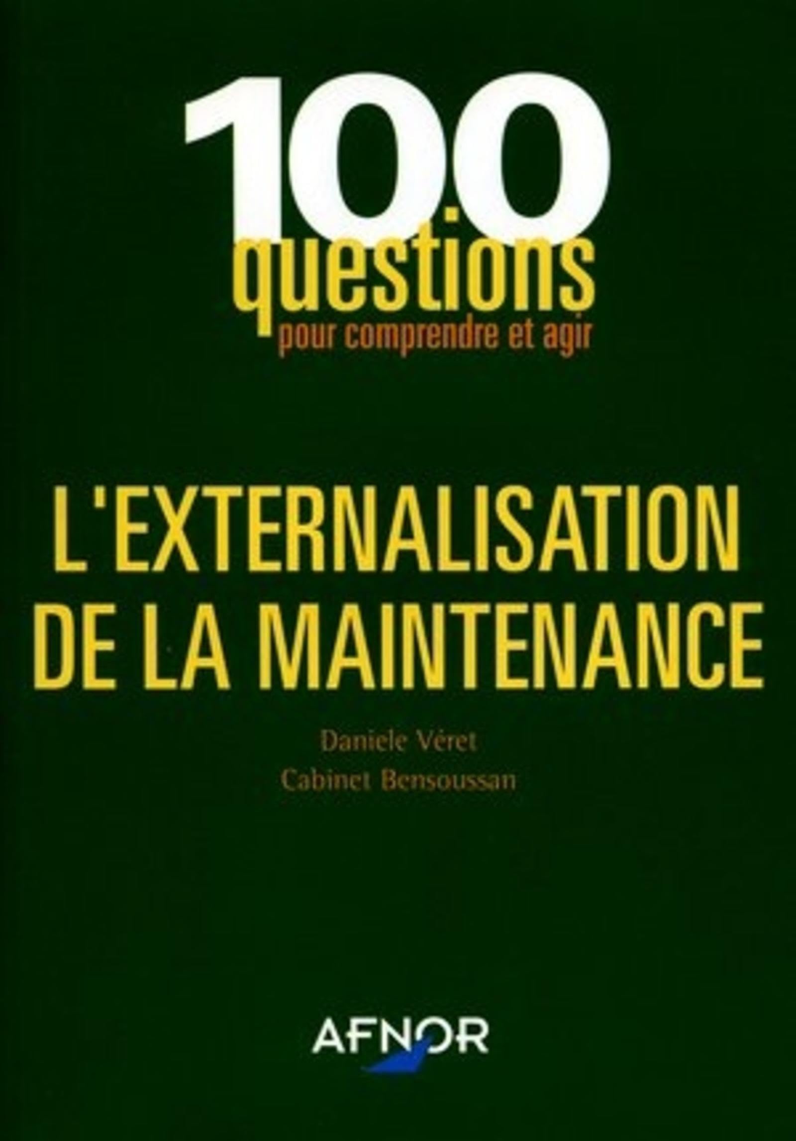 L'externalisation de la maintenance 9782124750696
