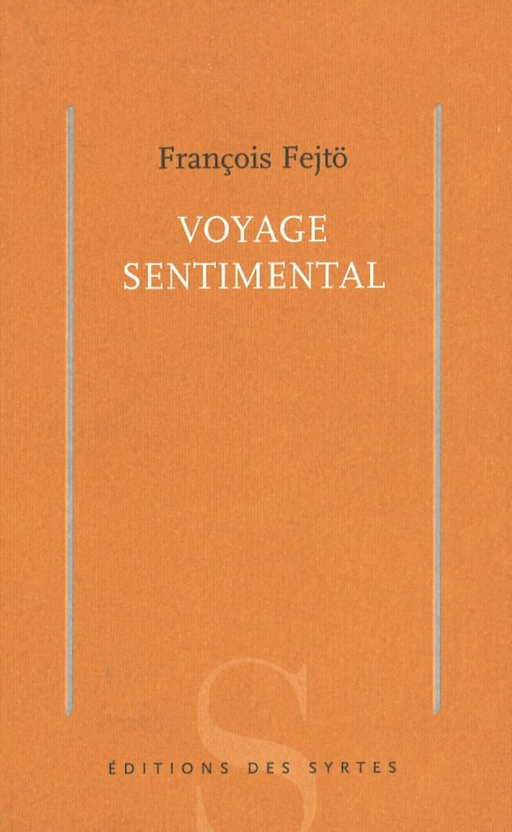 Voyage Sentimental 9782845450318