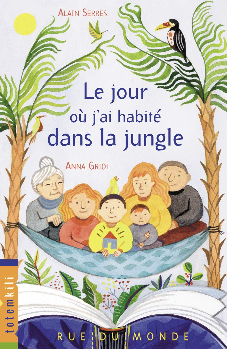 Le jour où j'ai habité dans la jungle 9782355046223