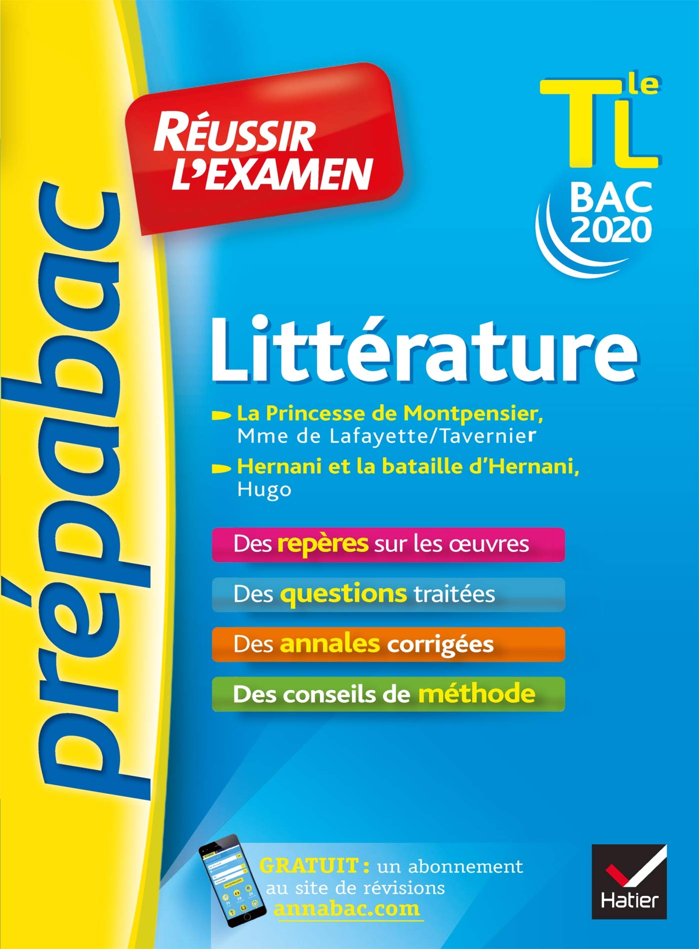 Littérature Tle L Bac 2020: La Princesse de Montpensier, Hernani 9782401052963