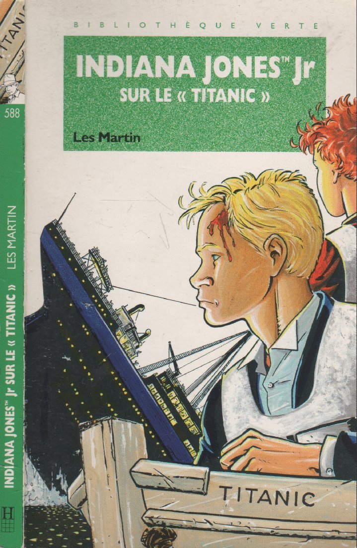 Indiana Jones Jr sur le Titanic 9782010204791