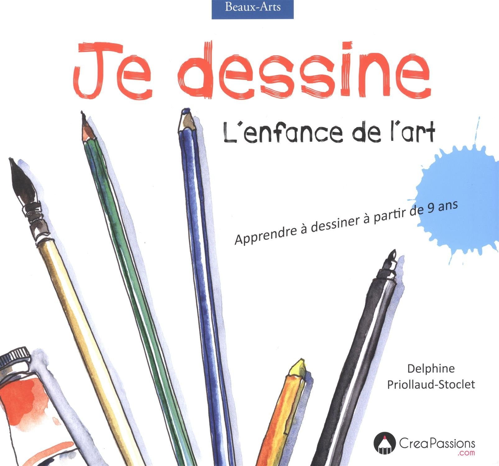 Je dessine l'enfance de l'art 9782814103160