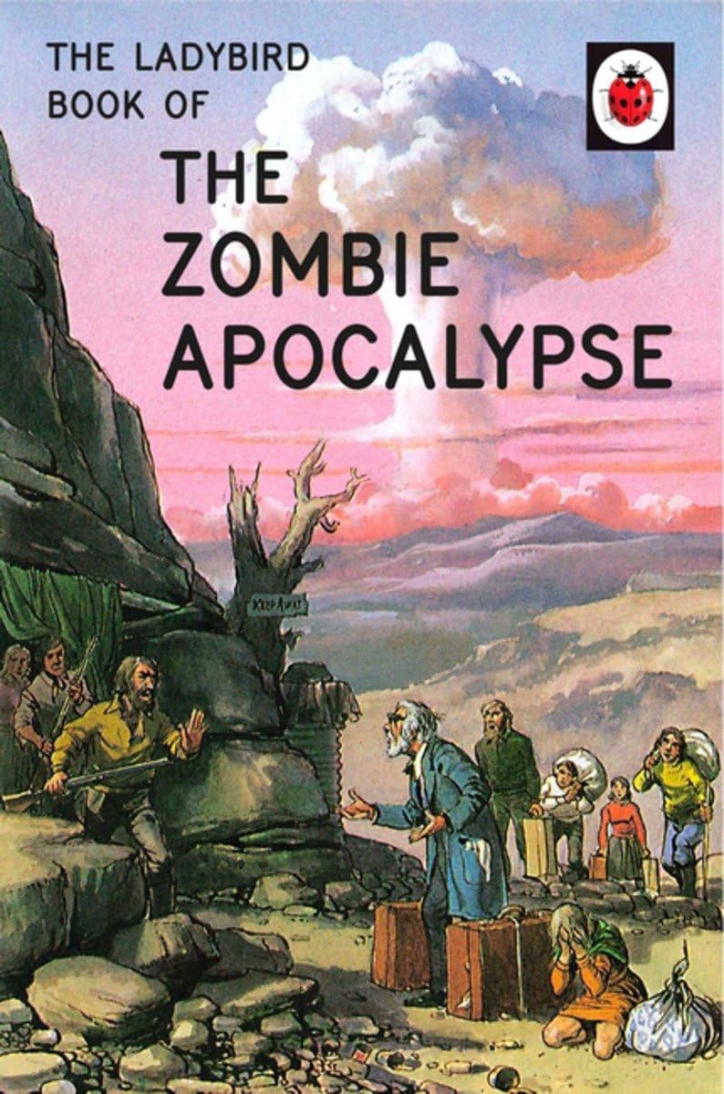 The Ladybird Book of the Zombie Apocalypse 9780718184452