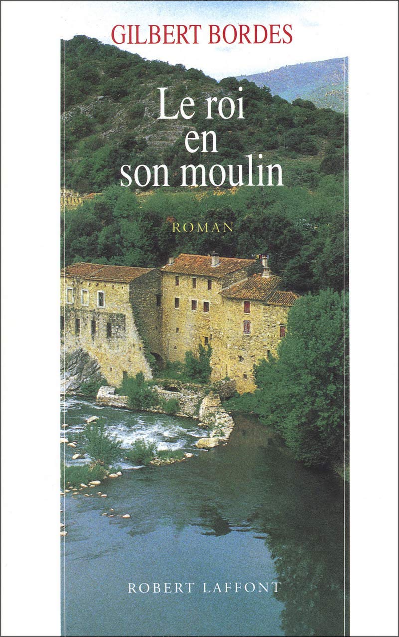 Le roi en son moulin 9782221069356