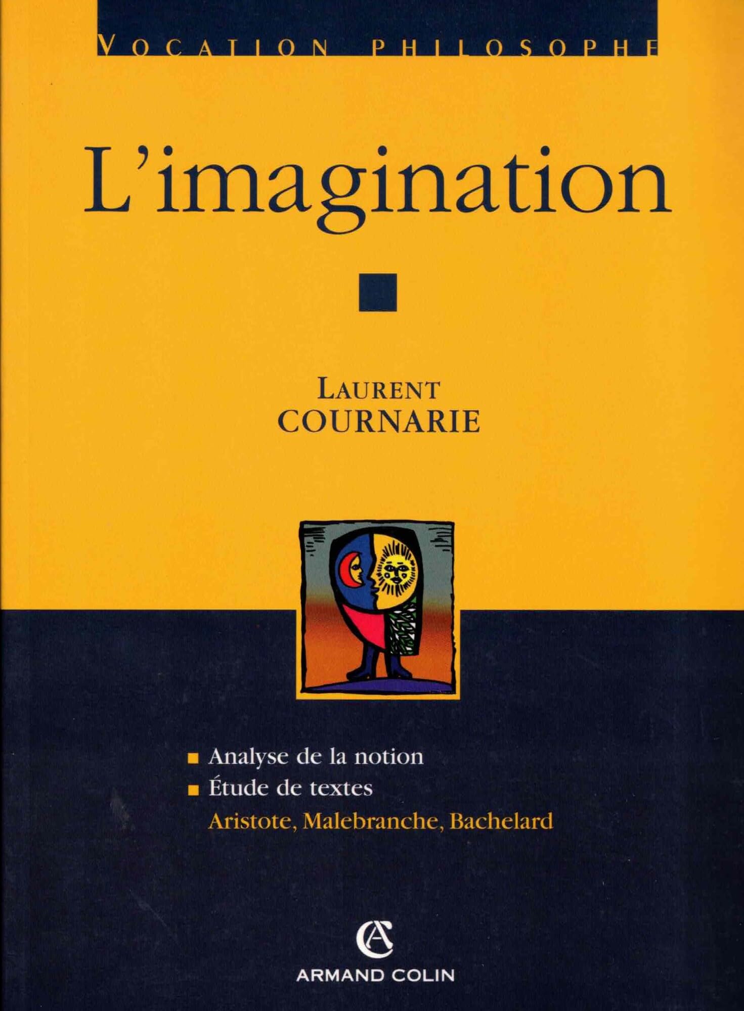 L'imagination : Vocation philosophe 9782200346584