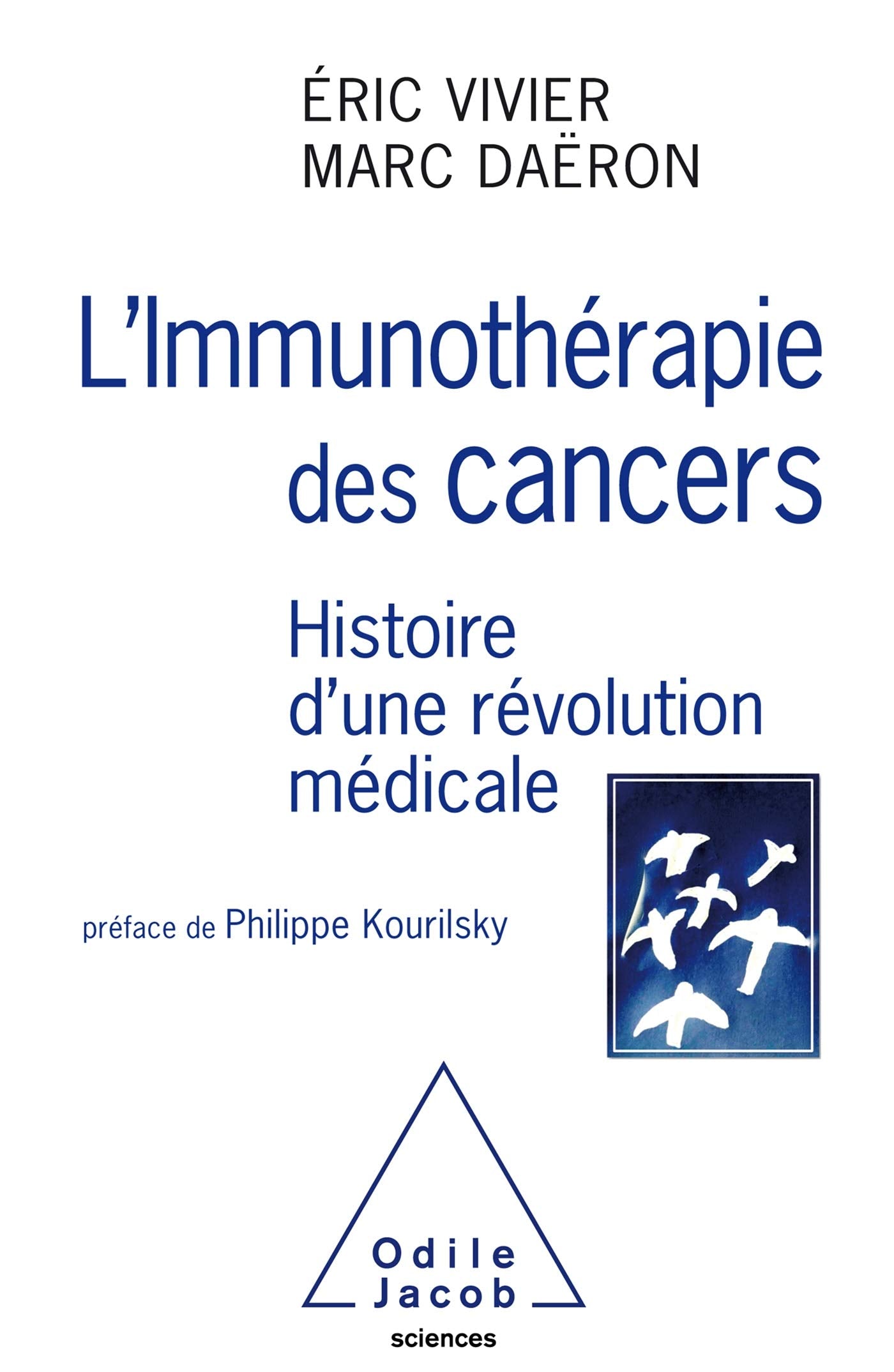 L'Immunothérapie des cancers 9782738145970