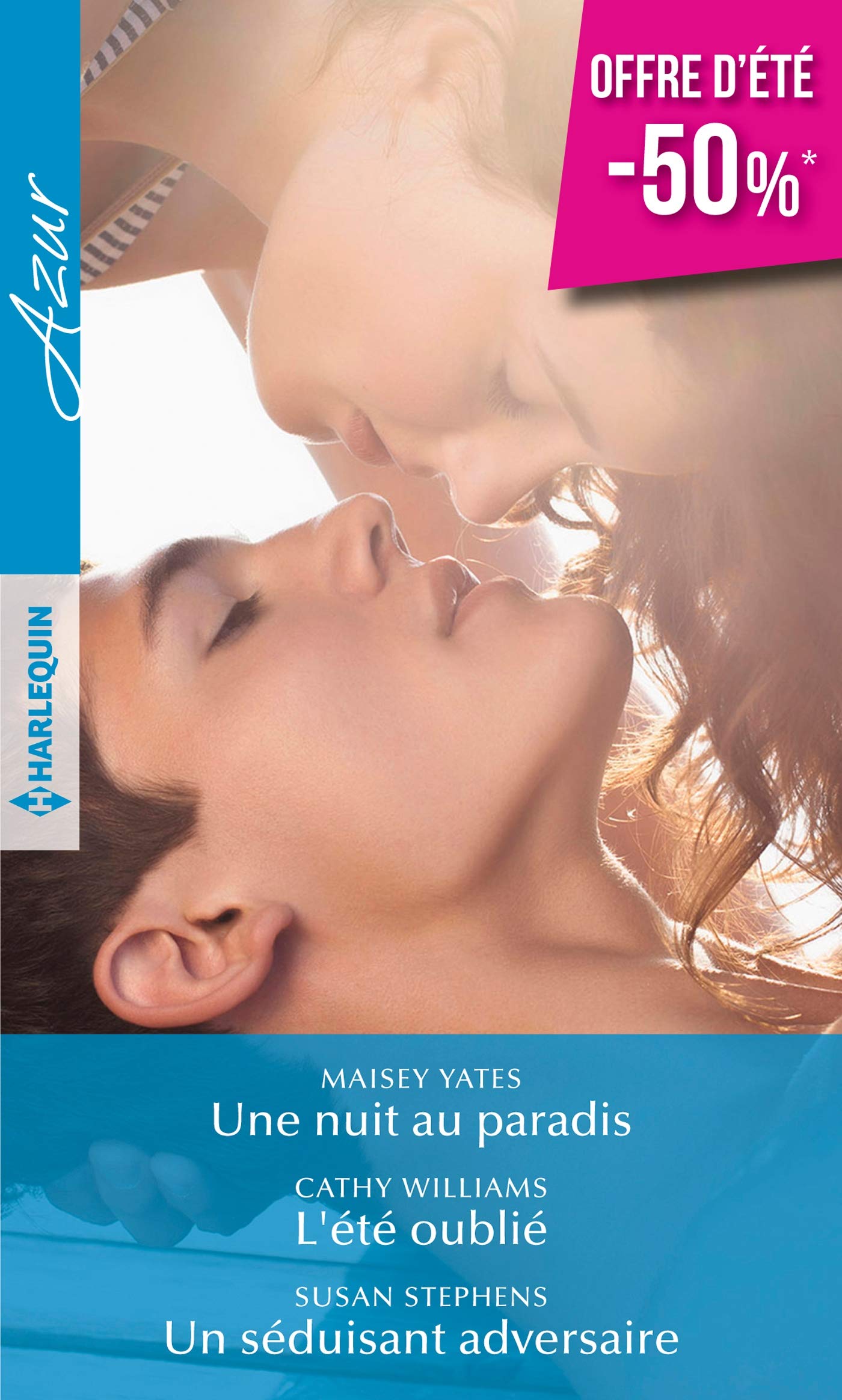 Une nuit au paradis - L'été oublié - Un séduisant adversaire 9782280418843