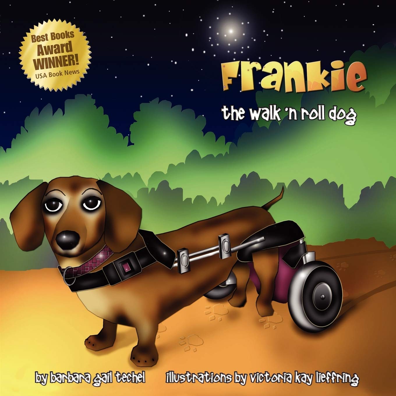 Frankie, the Walk 'N Roll Dog 9780980005202