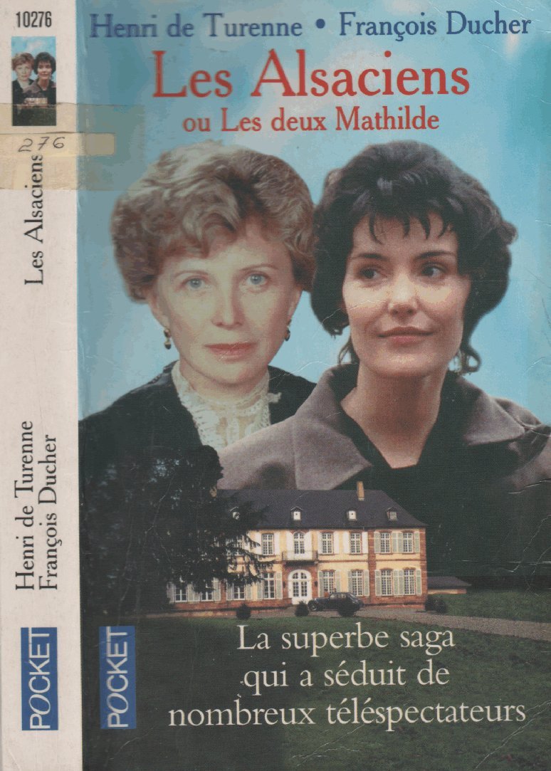 Les Alsaciens ou Les deux Mathilde 9782266077026