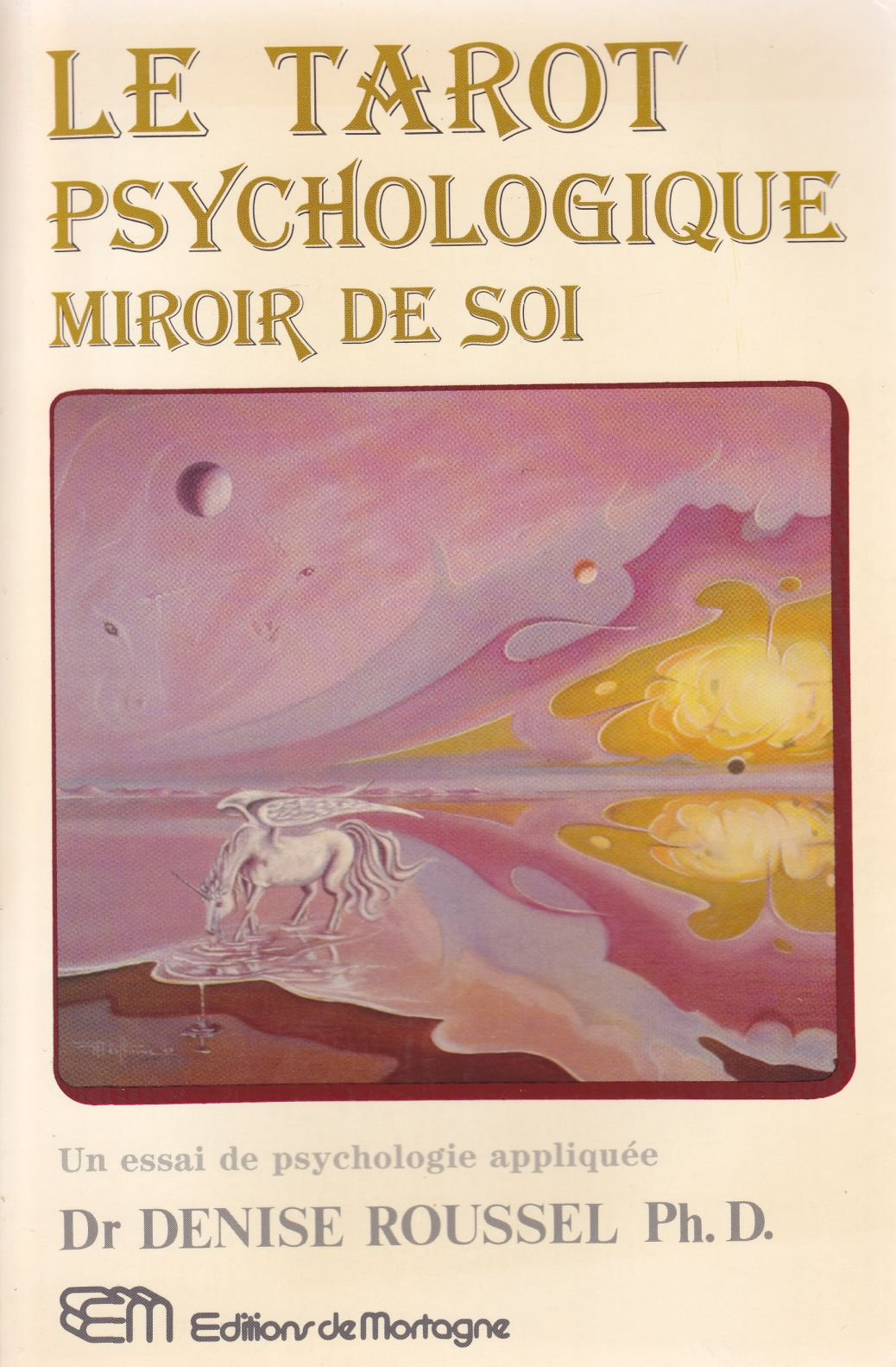 Le tarot psychologique, miroir de soi 9782890741492